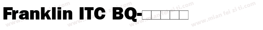 Franklin ITC BQ字体转换